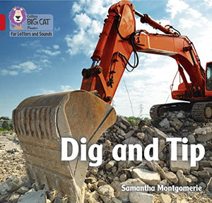 Dig and Tip 