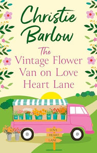 The Vintage Flower Van on Love Heart Lane 