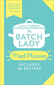 The Batch Lady Meal Planner 