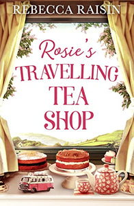 Rosie’s Travelling Tea Shop 