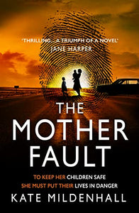 The Mother Fault 