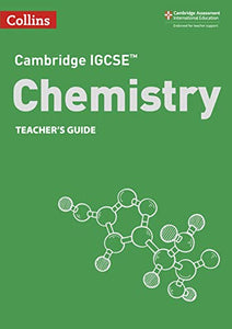 Cambridge IGCSE™ Chemistry Teacher’s Guide 