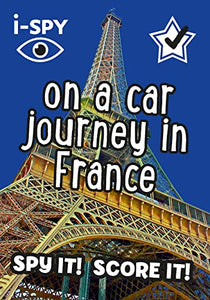 i-SPY On a Car Journey in France 