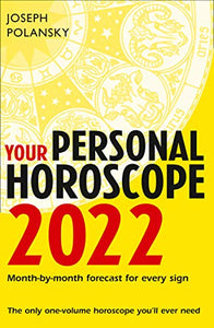 Your Personal Horoscope 2022 