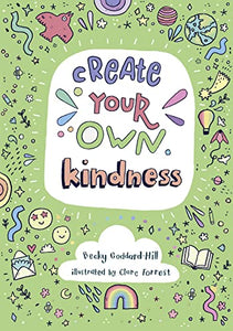 Create your own kindness 