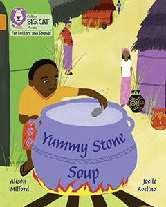 Yummy Stone Soup 