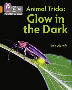 Animal Tricks: Glow in the Dark 