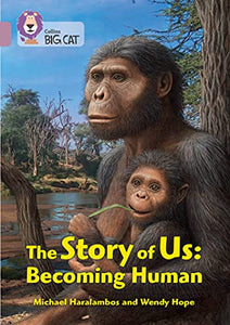 The Story of Us: Becoming Human 