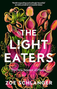 The Light Eaters 