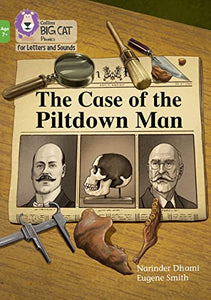 The Case of the Piltdown Man 