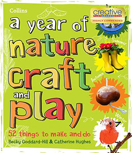 A year of nature craft and play 