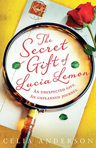 The Secret Gift of Lucia Lemon 