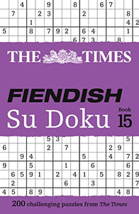 The Times Fiendish Su Doku Book 15 