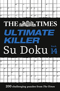 The Times Ultimate Killer Su Doku Book 14 