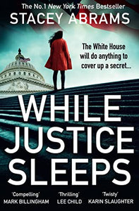 While Justice Sleeps 