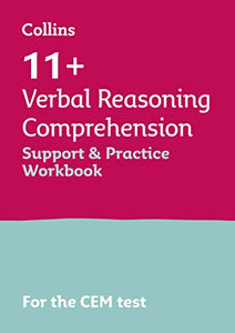 11+ Verbal Reasoning Comprehension Support and Practice Workbook 