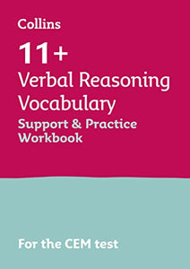 11+ Verbal Reasoning Vocabulary Support and Practice Workbook 