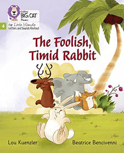 The Foolish, Timid Rabbit 