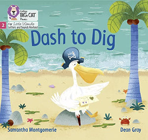 Dash to Dig 