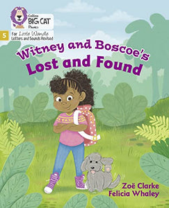 Witney and Boscoe's Lost and Found 