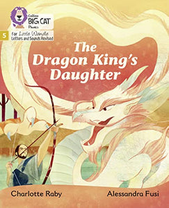 The Dragon King’s Daughter 