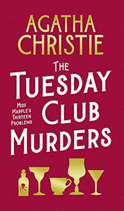 The Tuesday Club Murders 