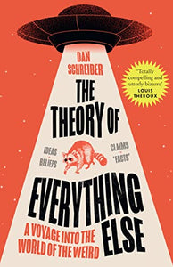 The Theory of Everything Else 