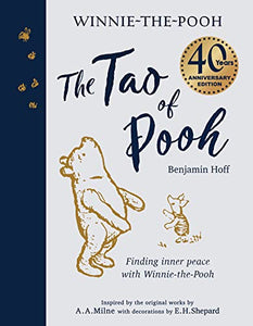 The Tao of Pooh 40th Anniversary Gift Edition 