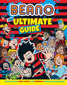 Beano The Ultimate Guide 