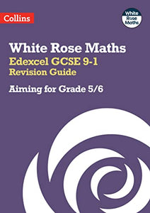 Edexcel GCSE 9-1 Revision Guide: Aiming for Grade 5/6 