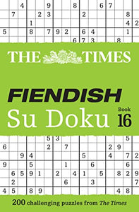 The Times Fiendish Su Doku Book 16 