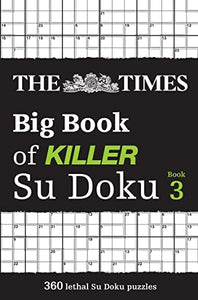 The Times Big Book of Killer Su Doku book 3 