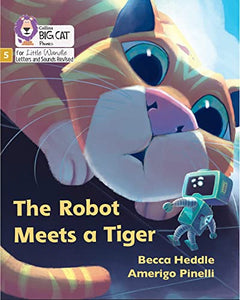 The Robot Meets a Tiger 