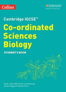 Cambridge IGCSE™ Co-ordinated Sciences Biology Student's Book 