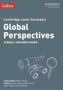 Cambridge Lower Secondary Global Perspectives Teacher's Guide: Stage 9 