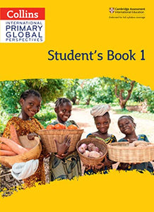 Cambridge Primary Global Perspectives Student's Book: Stage 1 