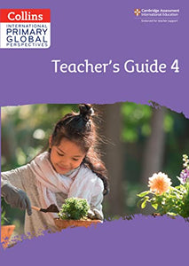 Cambridge Primary Global Perspectives Teacher's Guide: Stage 4 