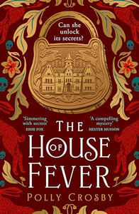 The House of Fever 