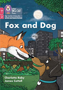 Fox and Dog 