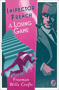 Inspector French: A Losing Game 