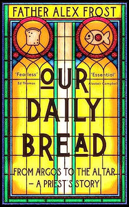 Our Daily Bread 