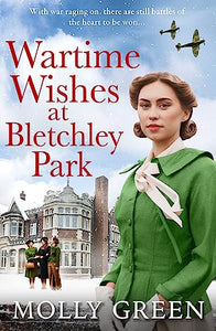 Wartime Wishes at Bletchley Park 