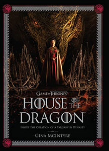 The Making of HBO’s House of the Dragon 