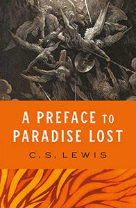 A Preface to Paradise Lost 