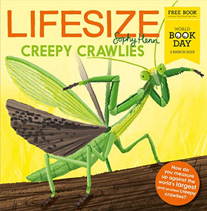 Lifesize Creepy Crawlies 