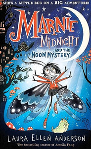 Marnie Midnight and the Moon Mystery 