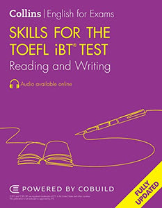 Skills for the TOEFL iBT® Test: Reading and Writing 