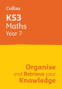 KS3 Maths Year 7: Organise and retrieve your knowledge 