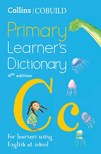 Collins COBUILD Primary Learner’s Dictionary 