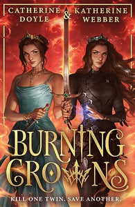 Burning Crowns 